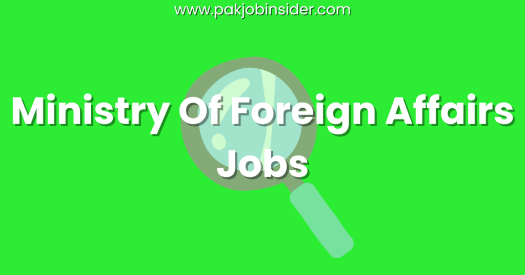 Ministry Of Foreign Affairs Jobs